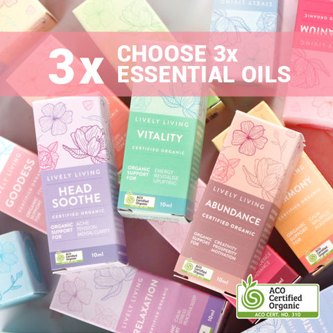 Lively Living certified organic essential oil boxes including Head Soothe, Vitality, Abundance, Goddess, Harmony and Relaxation, with a pink banner reading 3x Choose 3x Essential Oils and the ACO Certified Organic logo