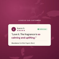 Verified customer review of Abundance essential oil: so calming and uplifting