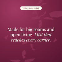 Aroma-Cloud statement card in burgundy reading Made for big rooms and open living. Mist that reaches every corner.