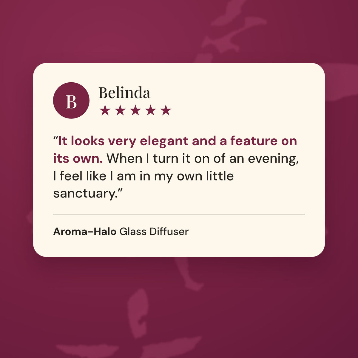 Five star customer review of the Aroma-Halo diffuser