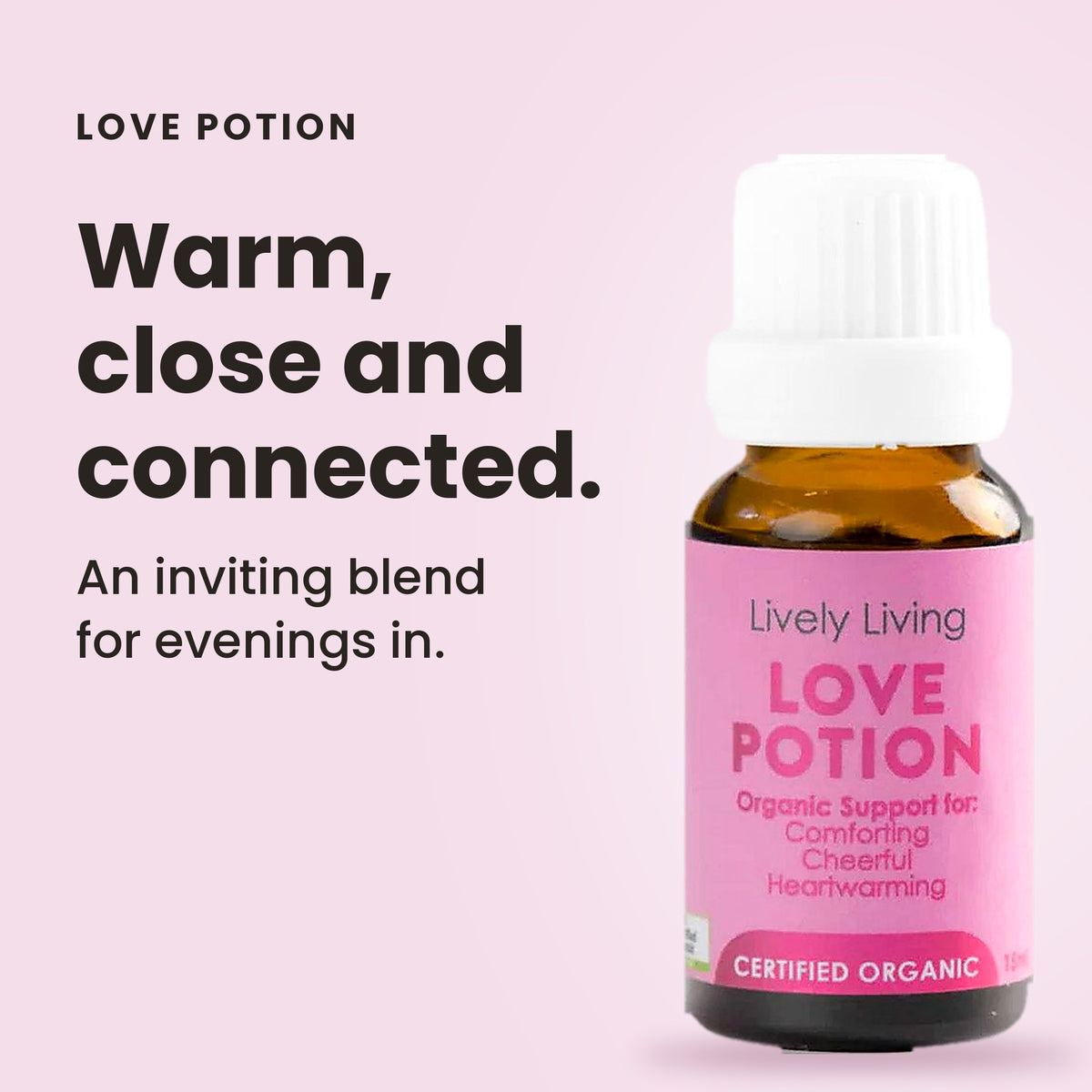 Love Potion essential oil: warm, close and connected