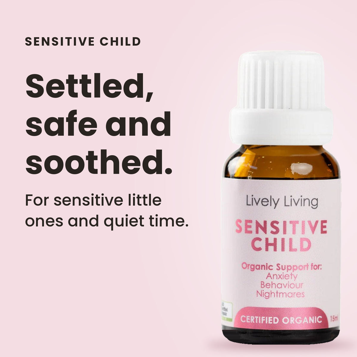 Sensitive Child essential oil: settled, safe and soothed