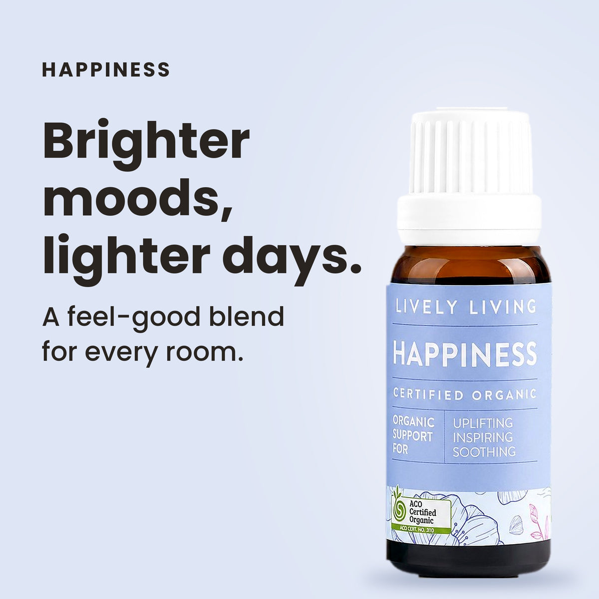 Happiness essential oil: brighter moods, lighter days
