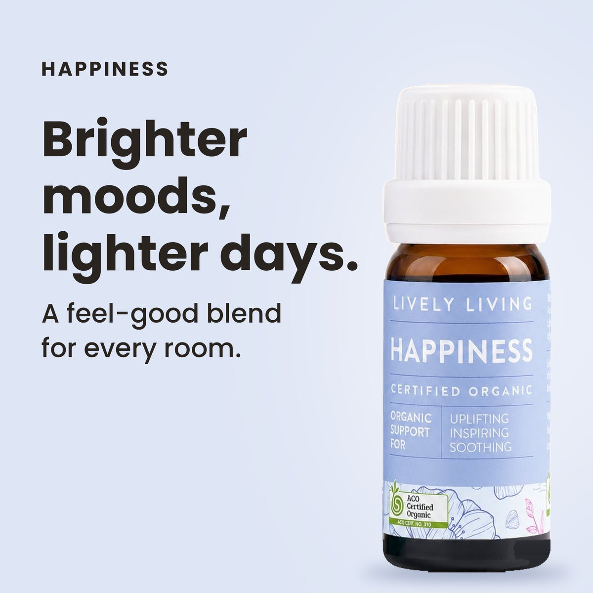 Happiness essential oil: brighter moods, lighter days