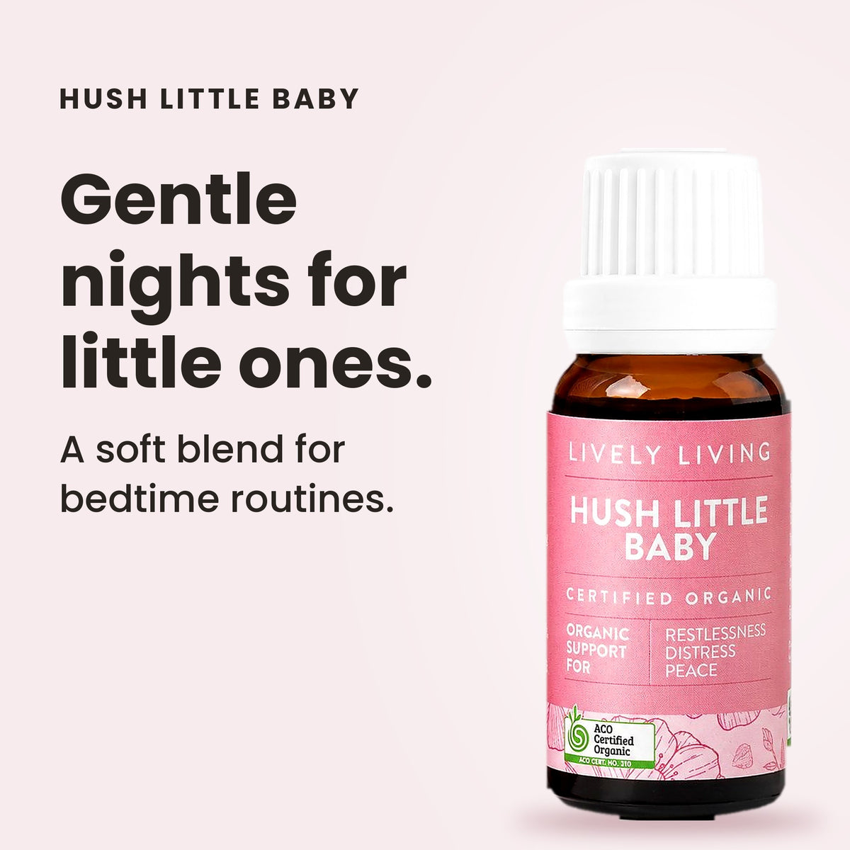 Hush Little Baby essential oil: gentle nights for little ones
