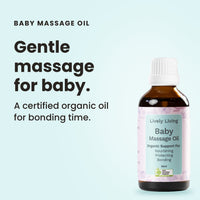 Baby Massage Oil: a certified organic oil for gentle massage and bonding time