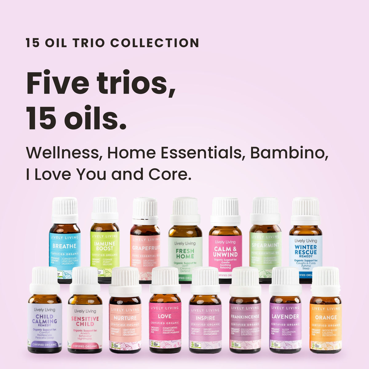 15 Oil Trio Collection: Wellness, Home Essentials, Bambino, I Love You and Core trios