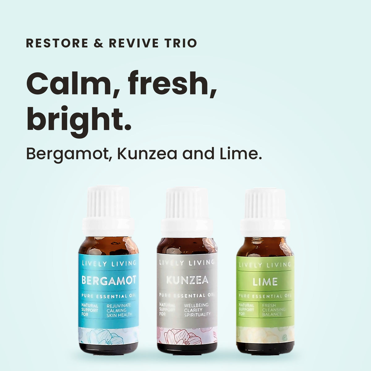 Restore & Revive Trio essential oils: calm, fresh, bright