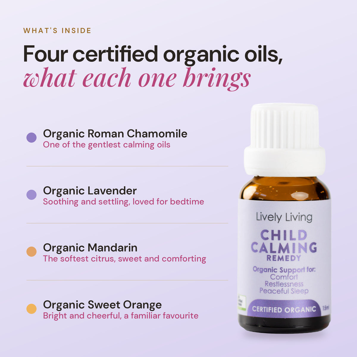 Child Calming: what each certified organic oil brings