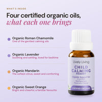 Child Calming: what each certified organic oil brings
