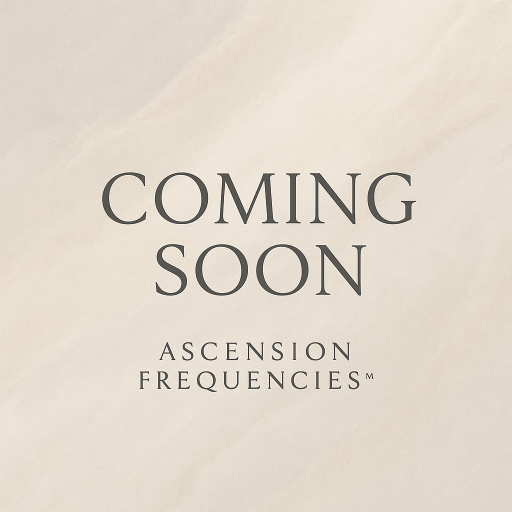 Beige background with 'Coming Soon' text for Ascension Frequencies, by Lively Living