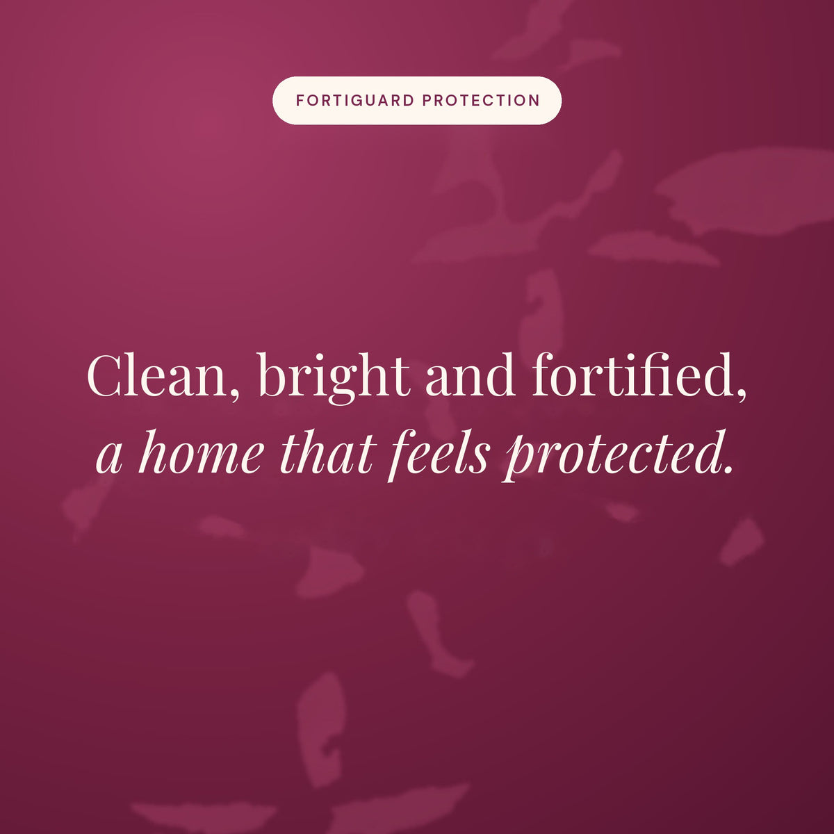Clean, bright and fortified, a home that feels protected