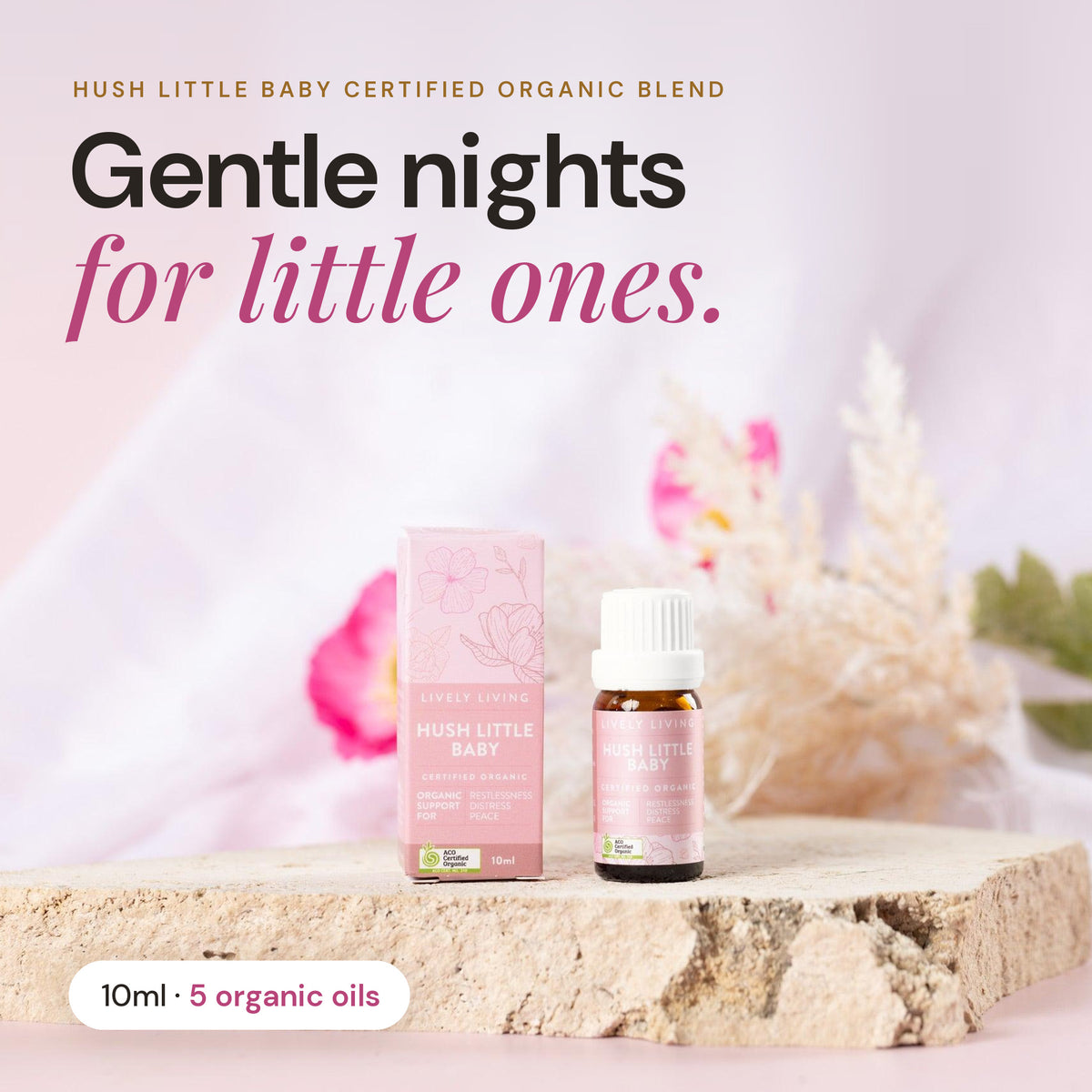 Hush Little Baby certified organic essential oil 10ml: gentle nights for little ones