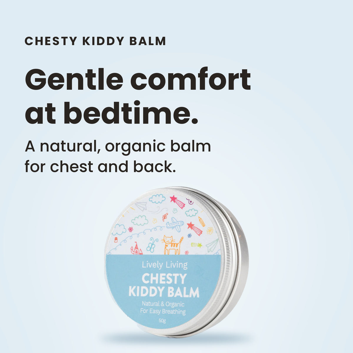 Chesty Kiddy Balm: a natural, organic balm for chest and back