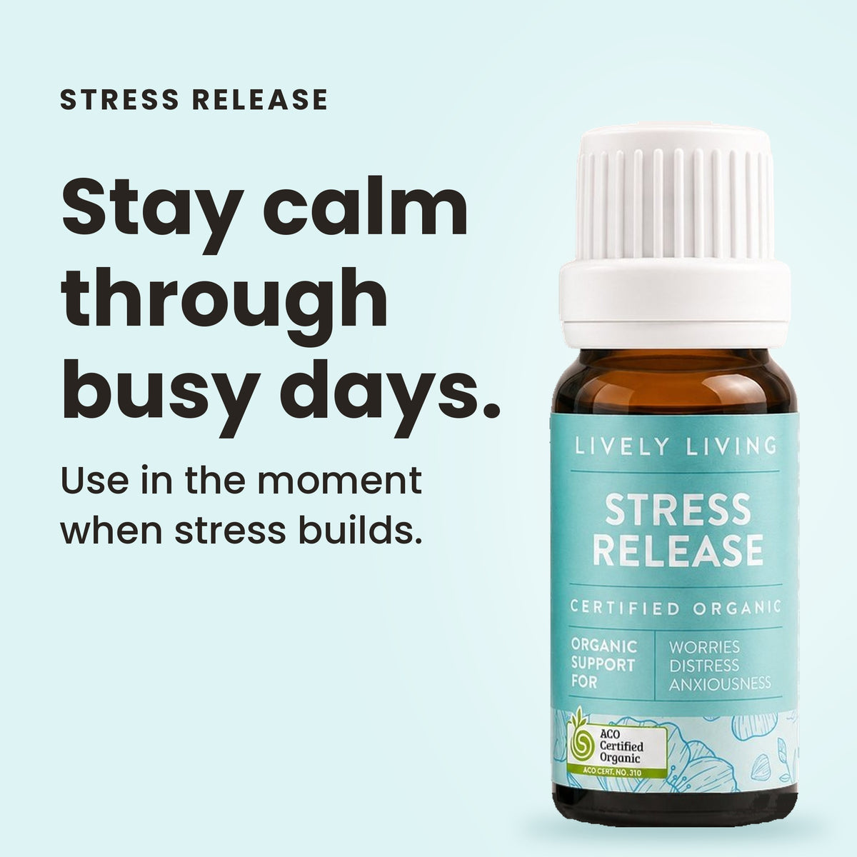 Stress Release essential oil: stay calm through busy days